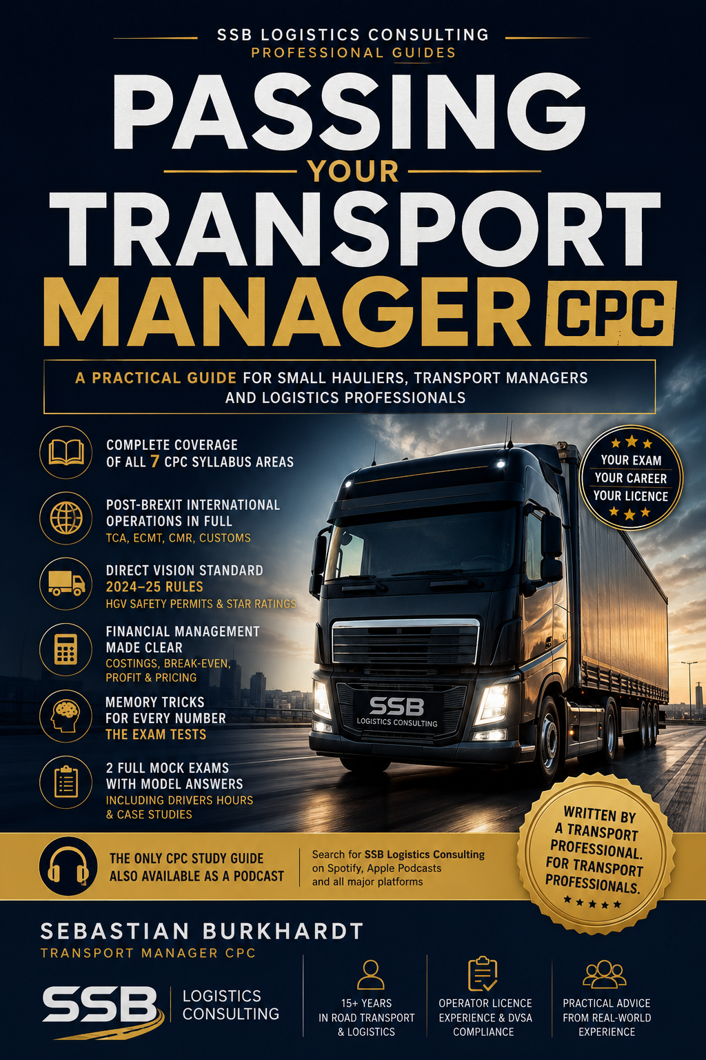 Passing Your Transport Manager CPC - by Sebastian Burkhardt, SSB Logistics Consulting